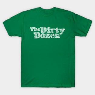 The Dirty Dozen logo (white) T-Shirt